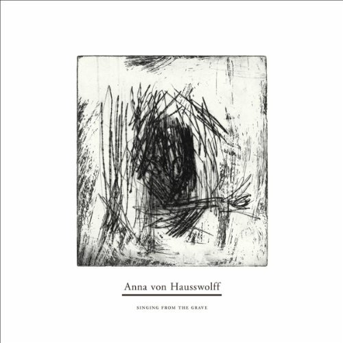 Anna Von Hausswolff/Singing From The Grave@Import-Eu